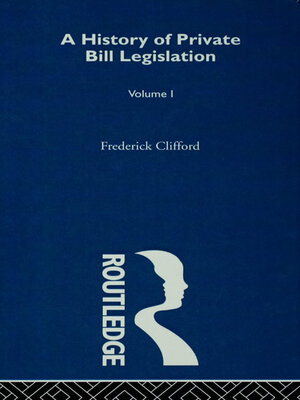 cover image of A History of Private Bill Legislation